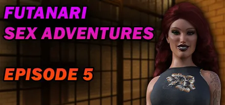 Futanari Sex Adventures - Episode 5